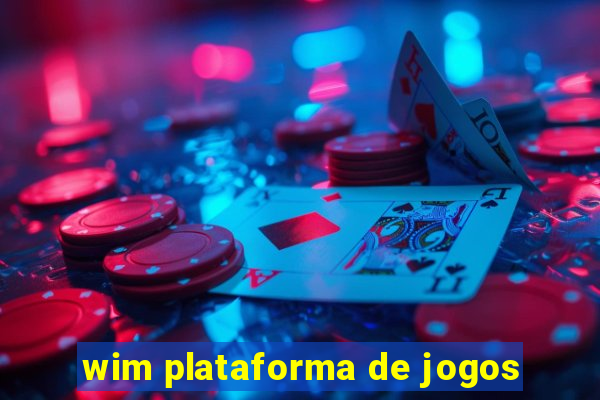 wim plataforma de jogos